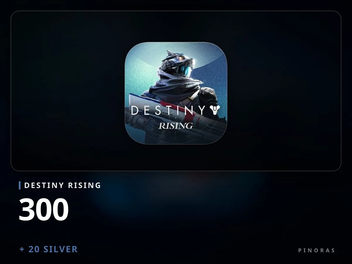 Destiny Rising 300 + 20 Silver - Pinoras
