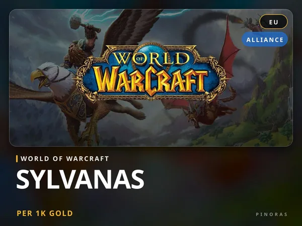 World of Warcraft Gold - Sylvanas [EU] - Alliance EU