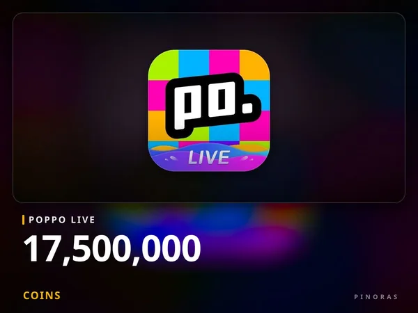 Poppo Live - 17,500,000 Coins