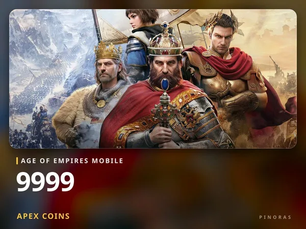 Age of Empires Mobile 9999 Apex Coins
