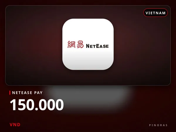 NetEase Pay Vietnam - 150.000 VND