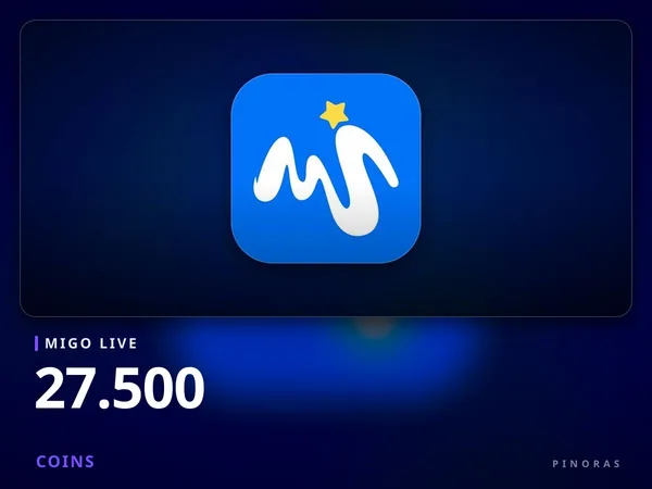 Migo Live - 27.500 Coins