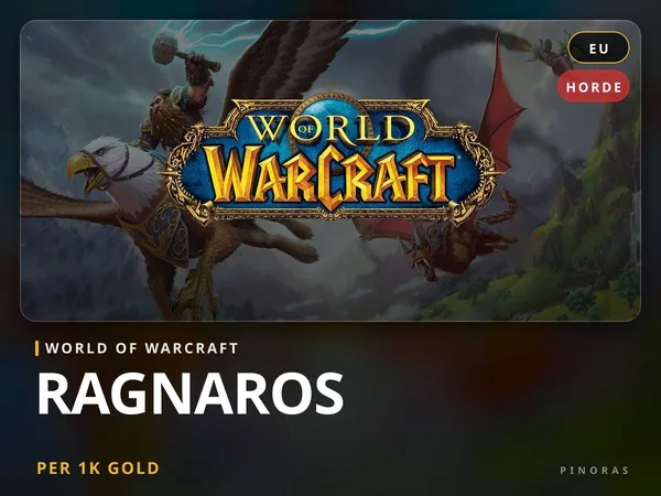 World of Warcraft Gold - Ragnaros [EU] - Horde EU