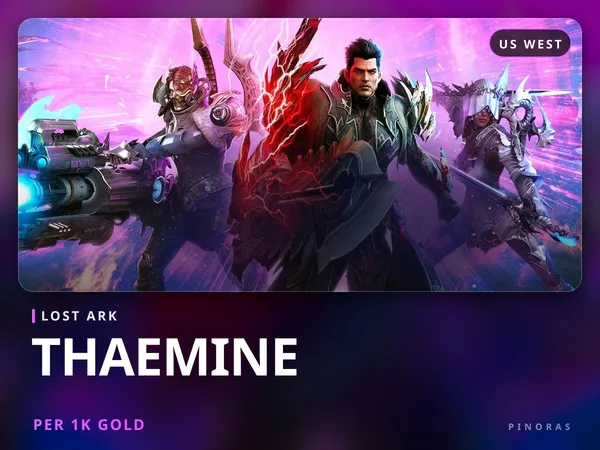 Lost Ark Gold - Thaemine [US West] US