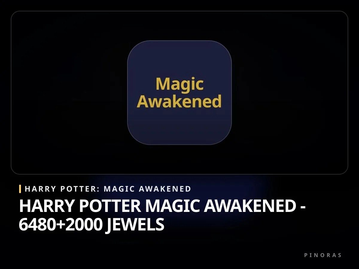 Harry Potter Magic Awakened - 6480+2000 Jewels - Pinoras