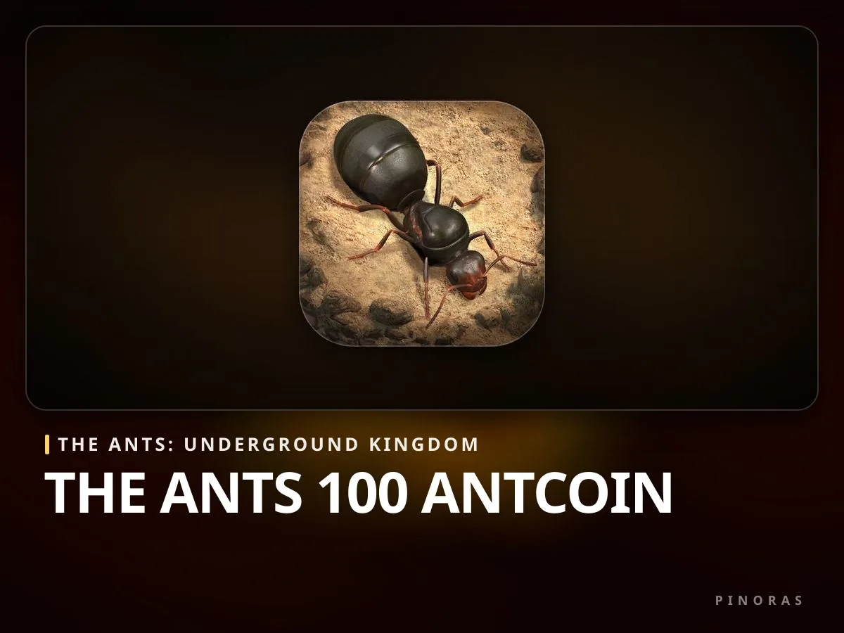The Ants 100 AntCoin - Pinoras