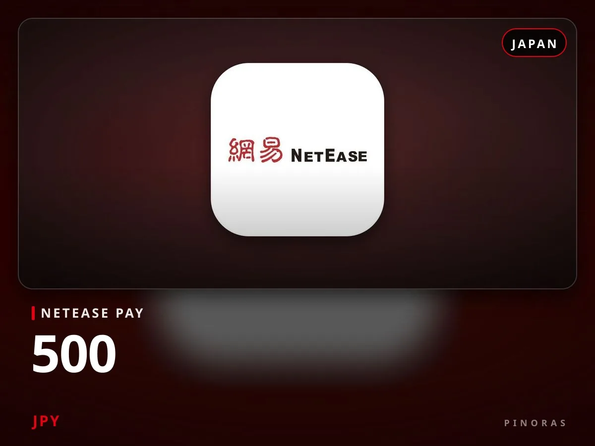 NetEase Pay Japan - 500 JPY — Pinoras