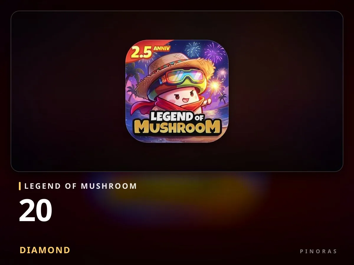 Legend of Mushroom 20 Diamond - Pinoras