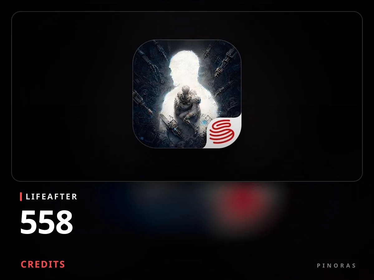 LifeAfter - 558 Credits - Pinoras