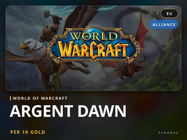 World of Warcraft Gold - Argent Dawn [EU] - Alliance EU