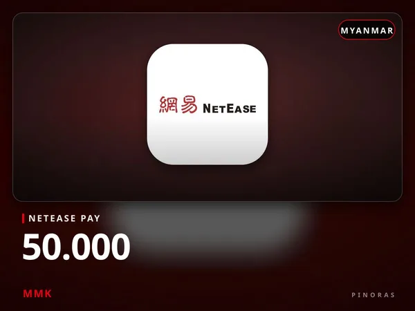 NetEase Pay Myanmar - 50.000 MMK