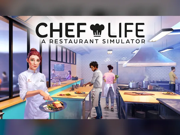 Chef Life: A Restaurant Simulator Steam CD Key
