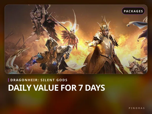 Dragonheir: Silent Gods - Daily Value for 7 days