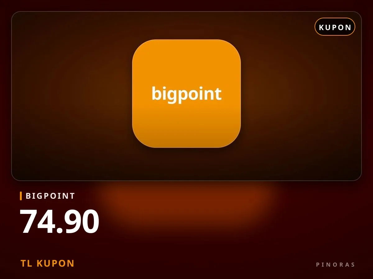 Bigpoint 74.90 TL Kupon - Pinoras