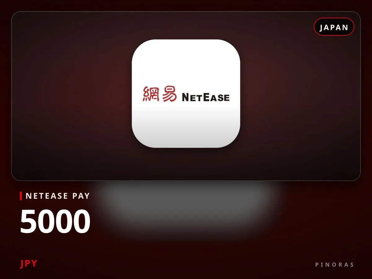 NetEase Pay Japan - 5000 JPY — Pinoras