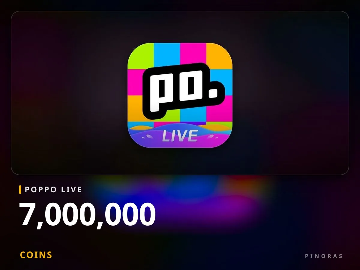 Poppo Live - 7,000,000 Coins - Pinoras