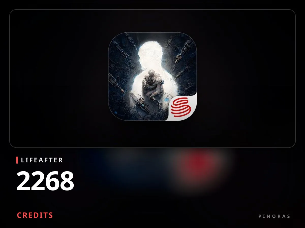 LifeAfter - 2268 Credits - Pinoras