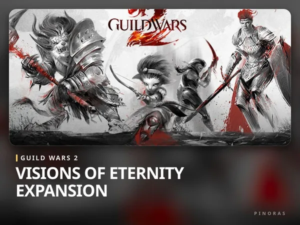 Guild Wars 2 - Visions of Eternity Expansion