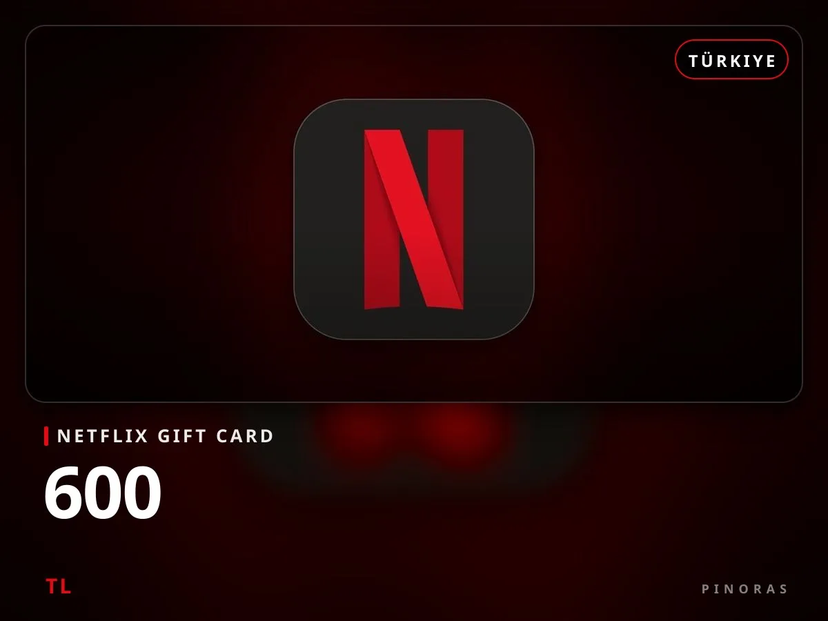 Netflix Gift Card 600 TL - Pinoras