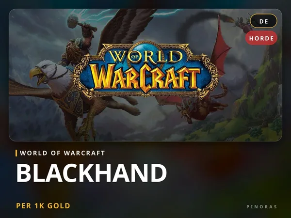 World of Warcraft Gold - Blackhand [DE] - Horde EU