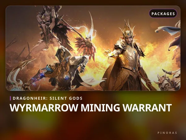 Dragonheir: Silent Gods - Wyrmarrow Mining Warrant