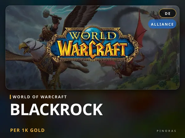 World of Warcraft Gold - Blackrock [DE] - Alliance EU
