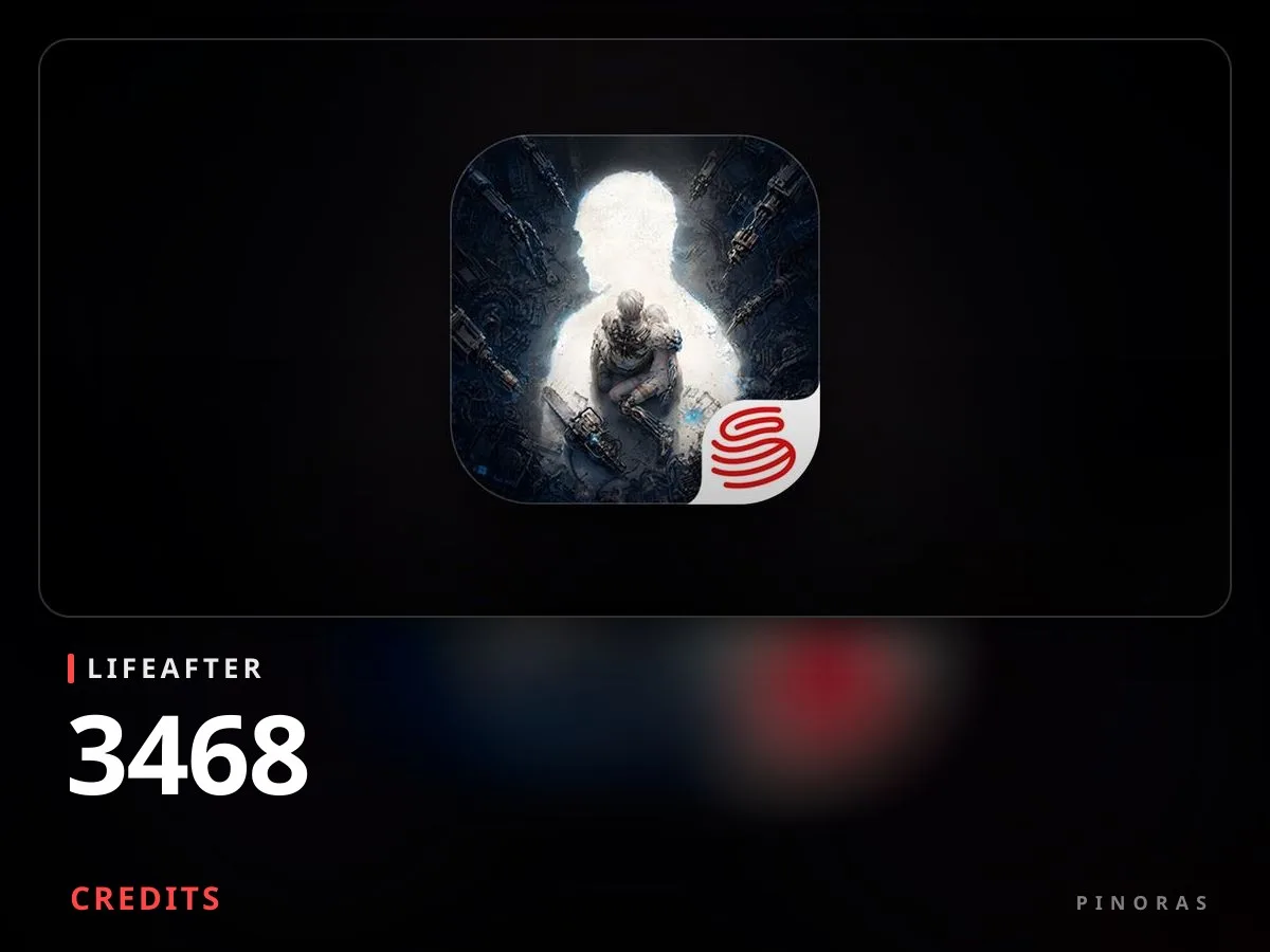 LifeAfter - 3468 Credits - Pinoras