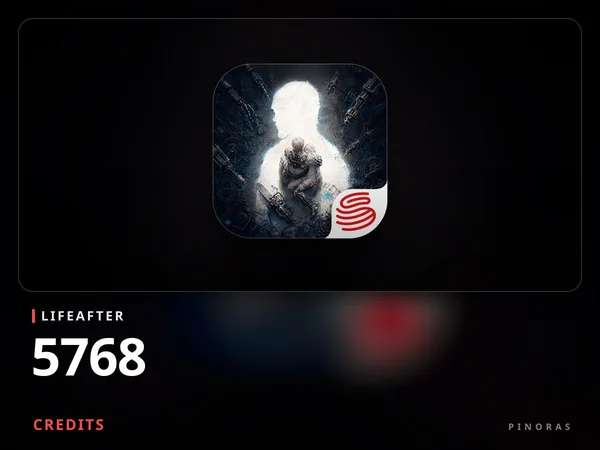 LifeAfter - 5768 Credits
