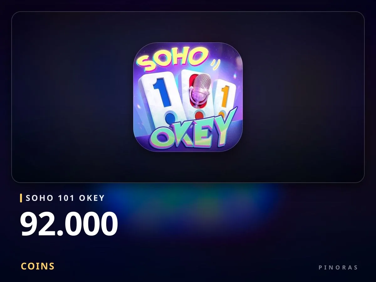 SOHO 101 Okey 92.000 Coins - Pinoras