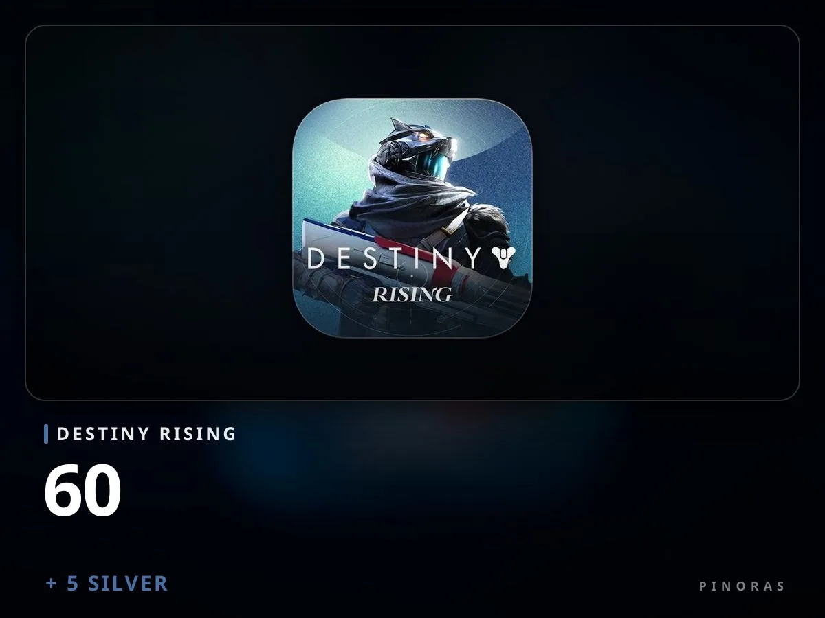 Destiny Rising 60 + 5 Silver - Pinoras