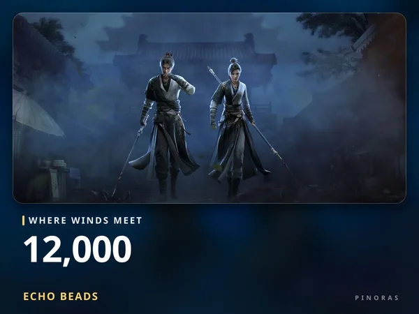 Where Winds Meet - 12000 Echo Beads