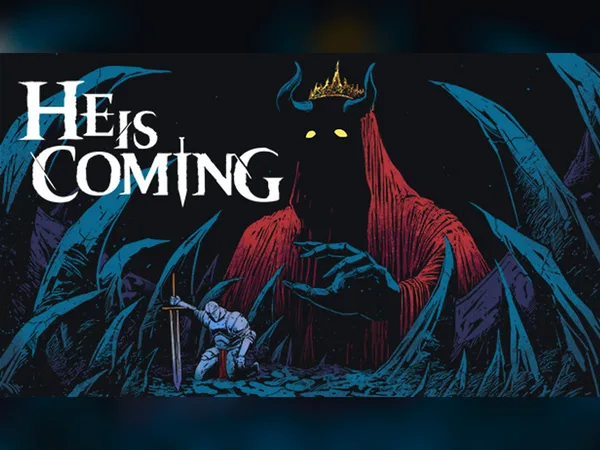 He is Coming Steam CD Key