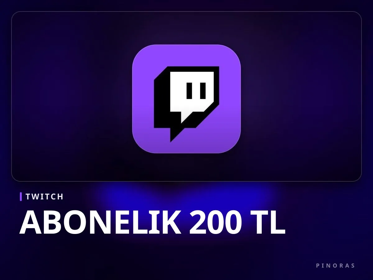 Twitch Abonelik 200 TL - Pinoras
