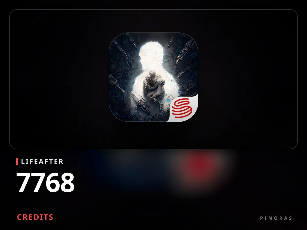 LifeAfter - 7768 Credits - Pinoras