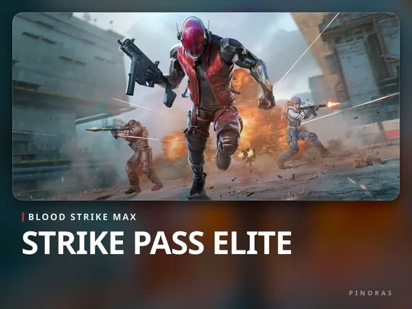 Blood Strike Max - Strike Pass Elite