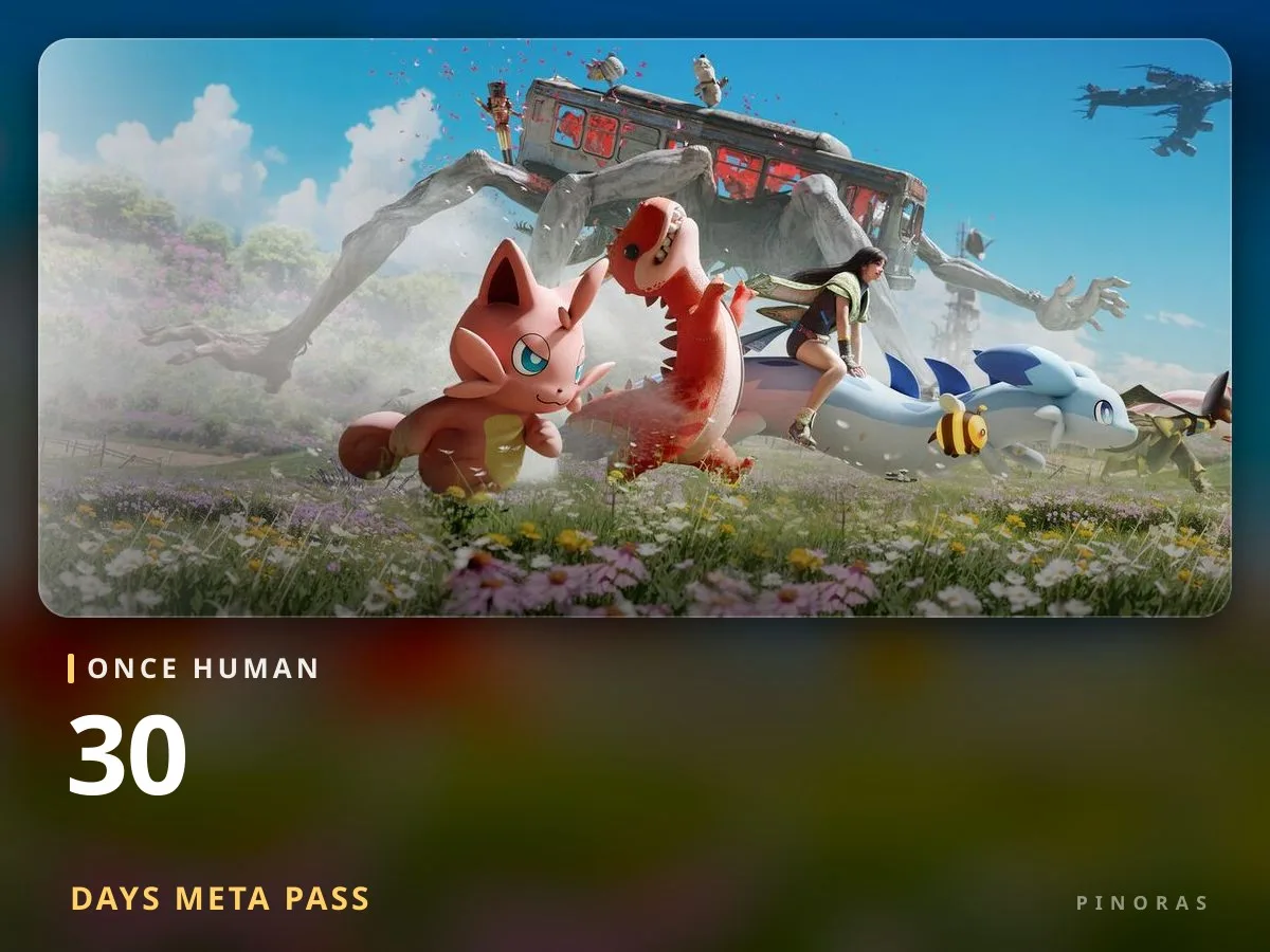 Once Human 30 Days Meta Pass - Pinoras