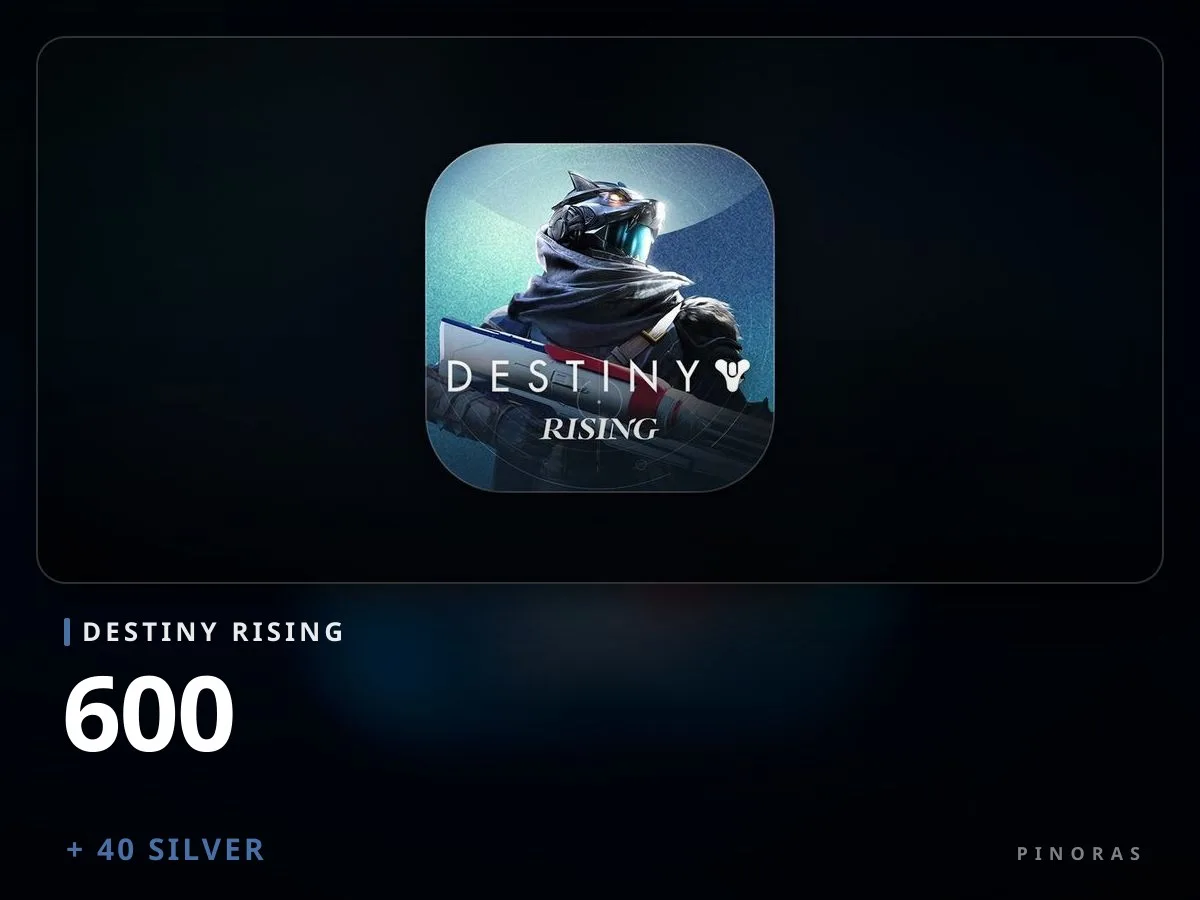 Destiny Rising 600 + 40 Silver - Pinoras