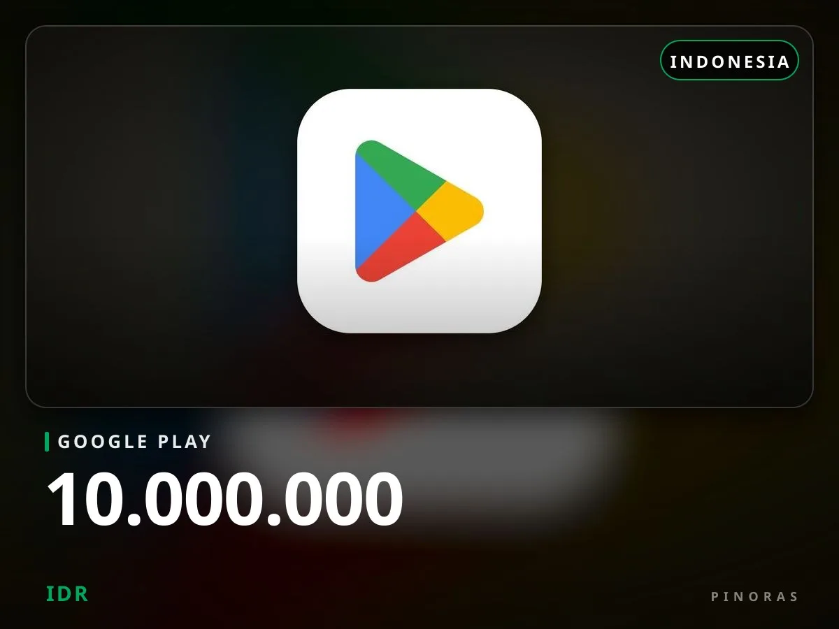 Google Play Indonesia - 10.000.000 IDR - Pinoras