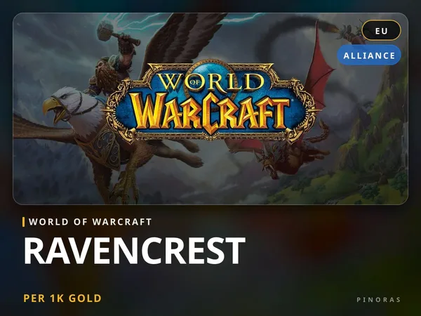 World of Warcraft Gold - Ravencrest [EU] - Alliance EU
