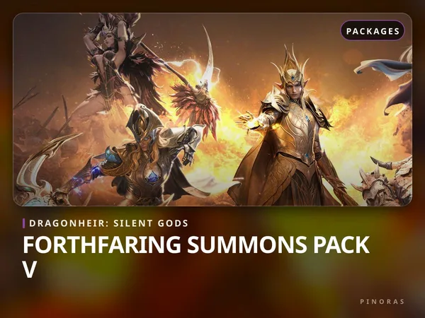 Dragonheir: Silent Gods - Forthfaring Summons Pack V